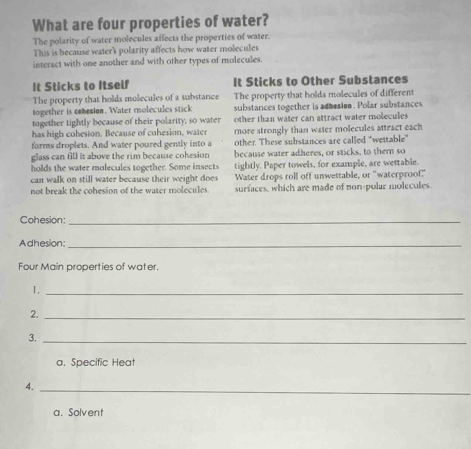 what are four properties of water?the polarity of water molecules affec…