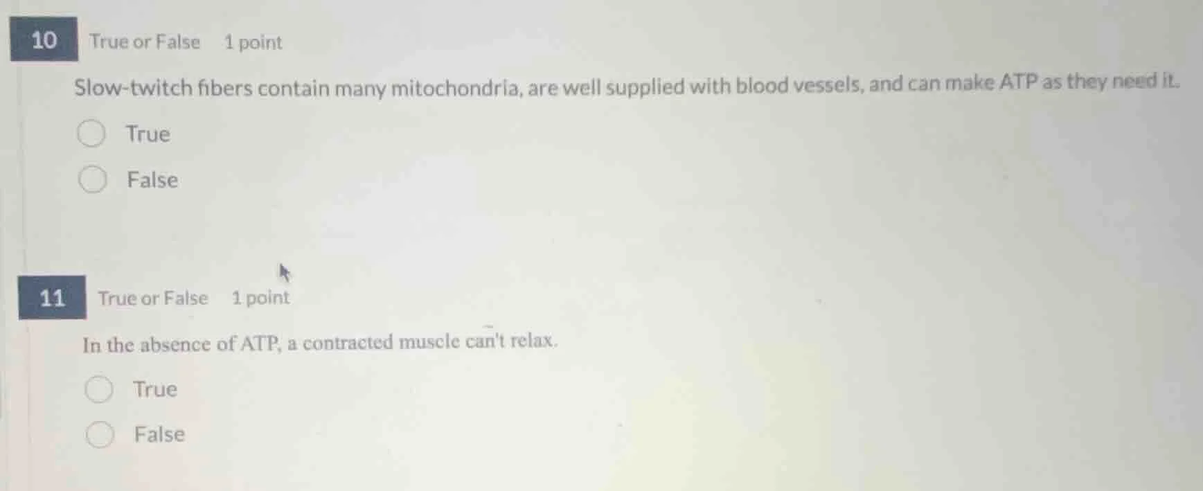 10 true or false 1 point slow-twitch fibers contain many mitochondria, …