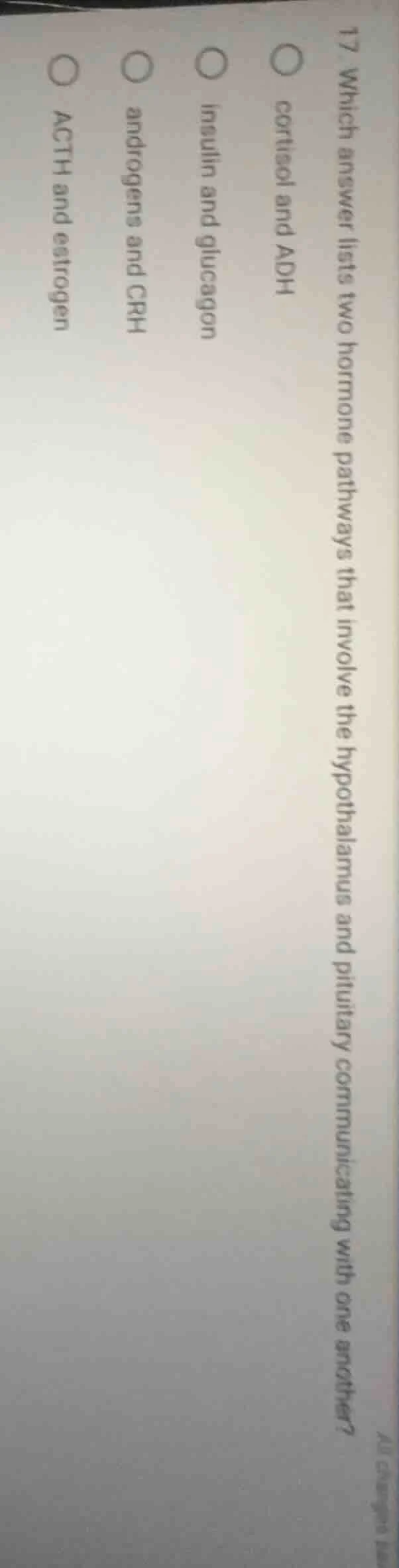 17. which answer lists two hormone pathways that involve the hypothalam…