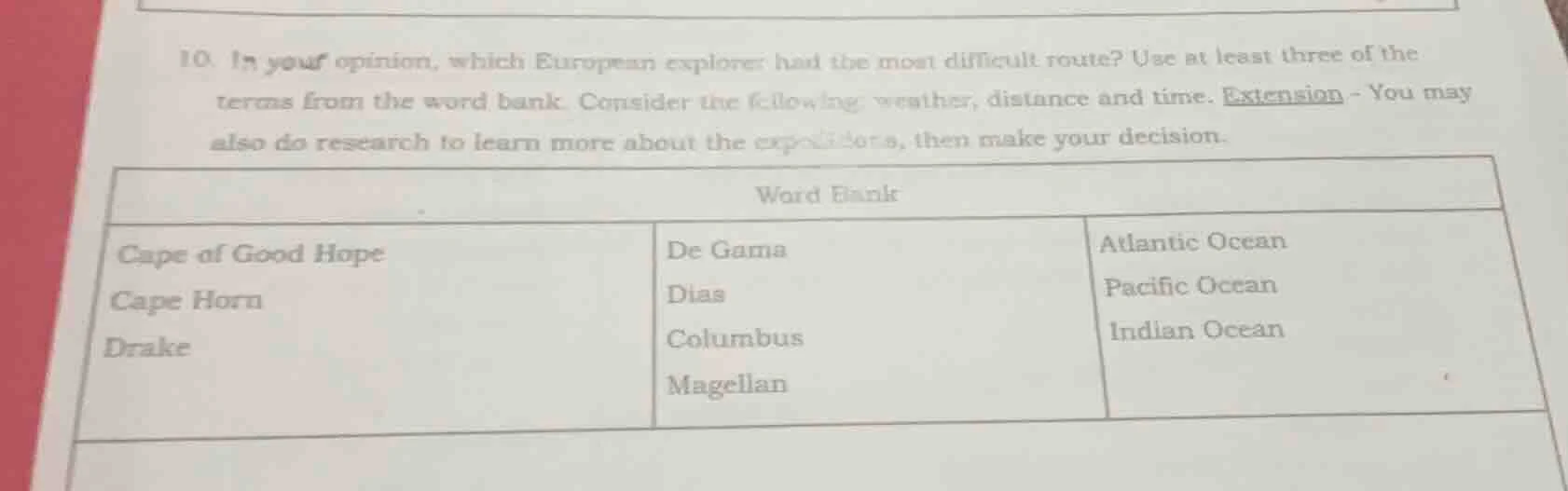 10. in your opinion, which european explorer had the most difficult rou…