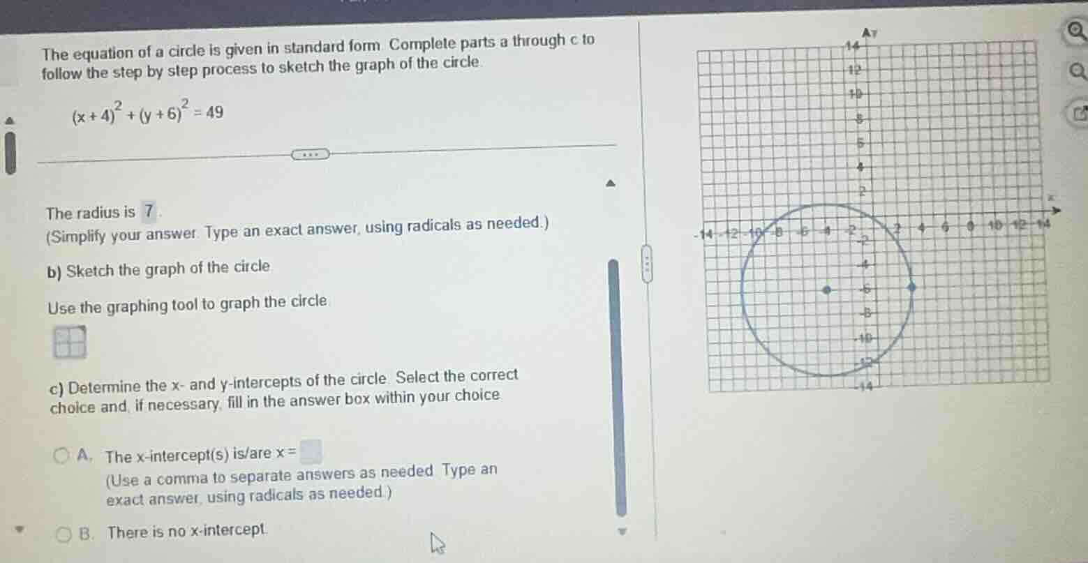the equation of a circle is given in standard form. complete parts a th…