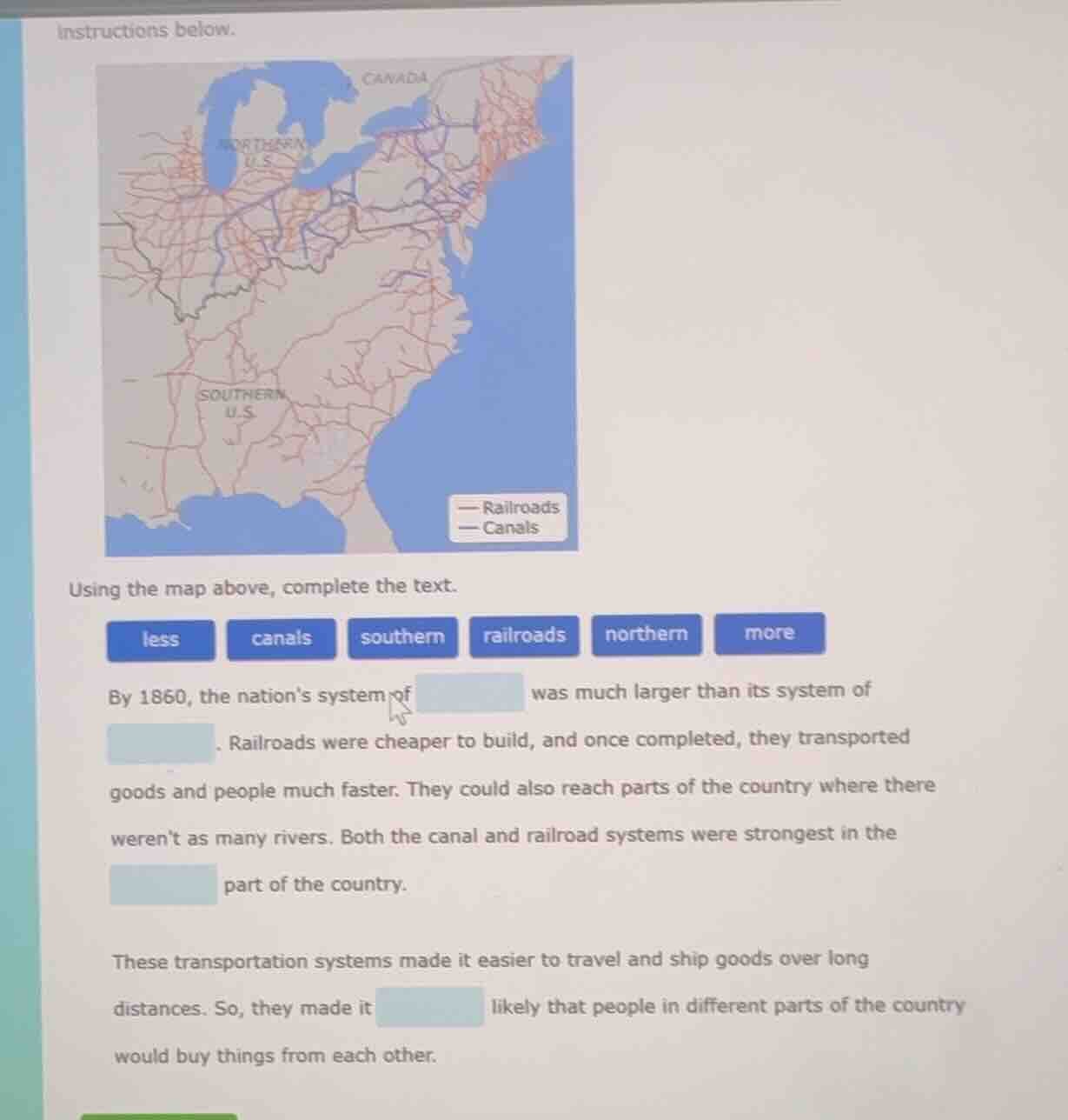 instructions below. using the map above, complete the text. less canals…