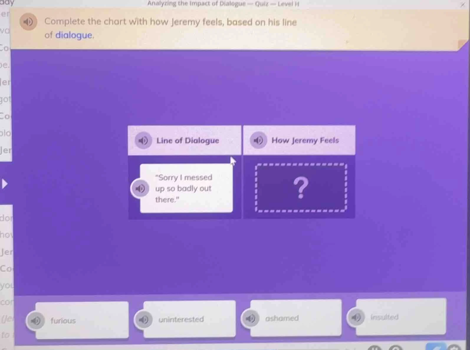 analyzing the impact of dialogue — quiz — level h complete the chart wi…