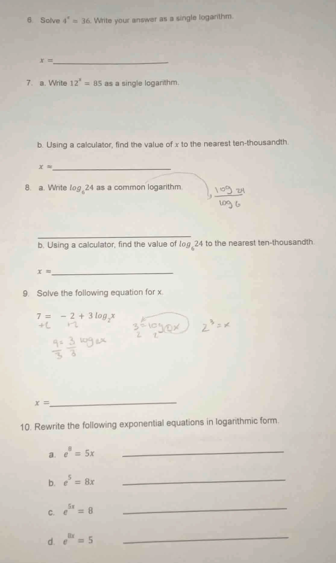6. solve $4^{x}=36$. write your answer as a single logarithm. $x =$ 7. …