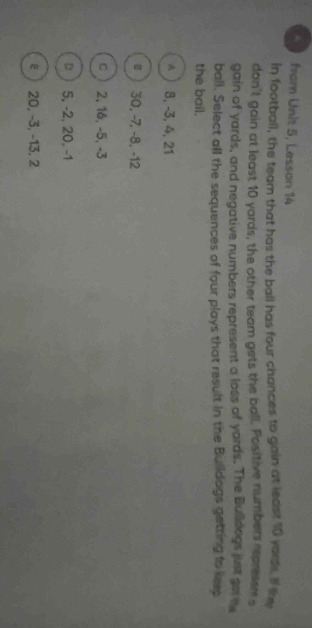 from unit 5, lesson 14 in football, the team that has the ball has four…