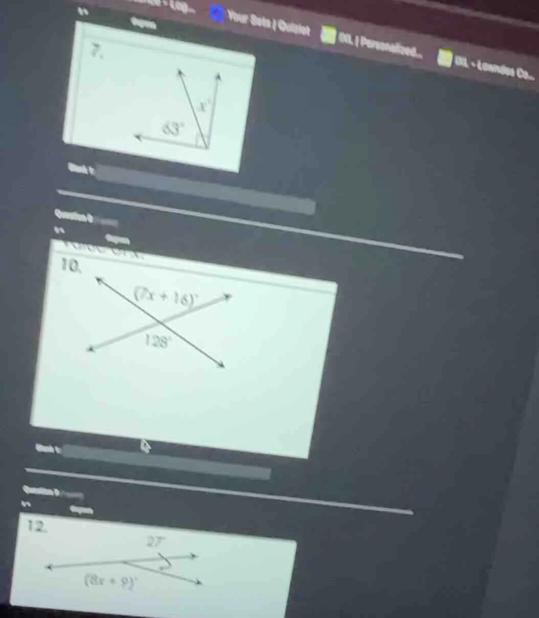 7. 10. $(7x + 16)^circ$ $128^circ$ 12. $27^circ$ $(8x + 9)^circ$