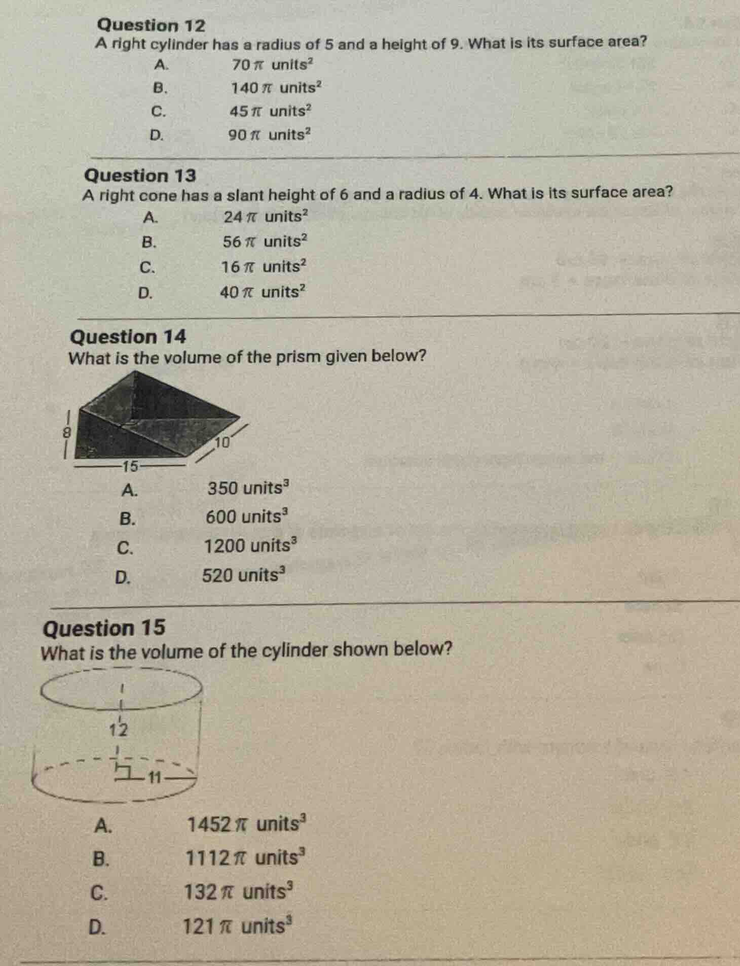 question 12 a right cylinder has a radius of 5 and a height of 9. what …