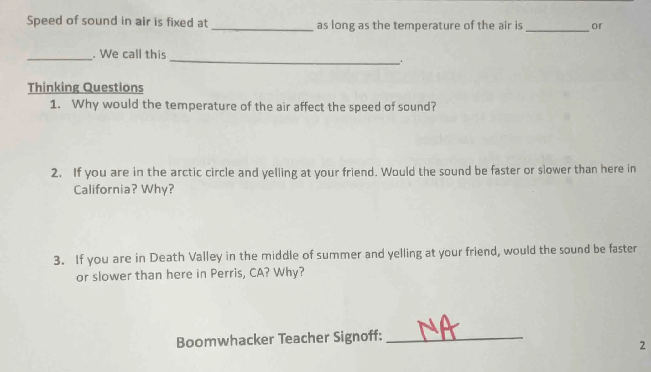 speed of sound in air is fixed at _______________ as long as the temper…