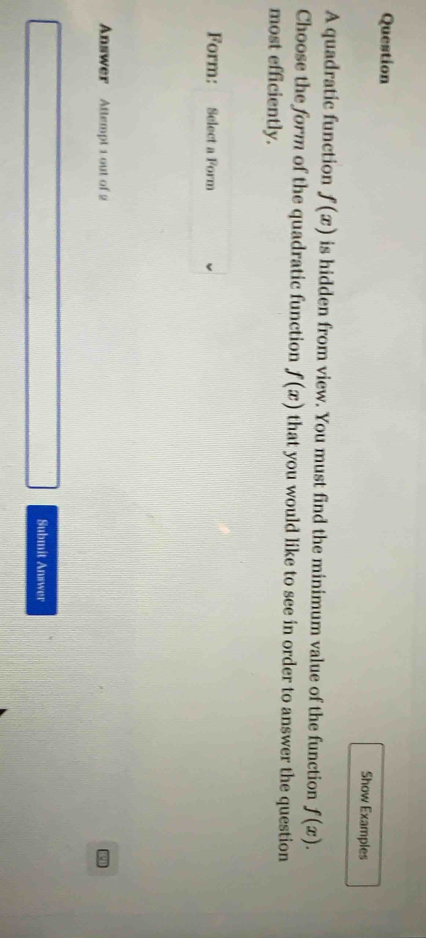 question a quadratic function $f(x)$ is hidden from view. you must find…