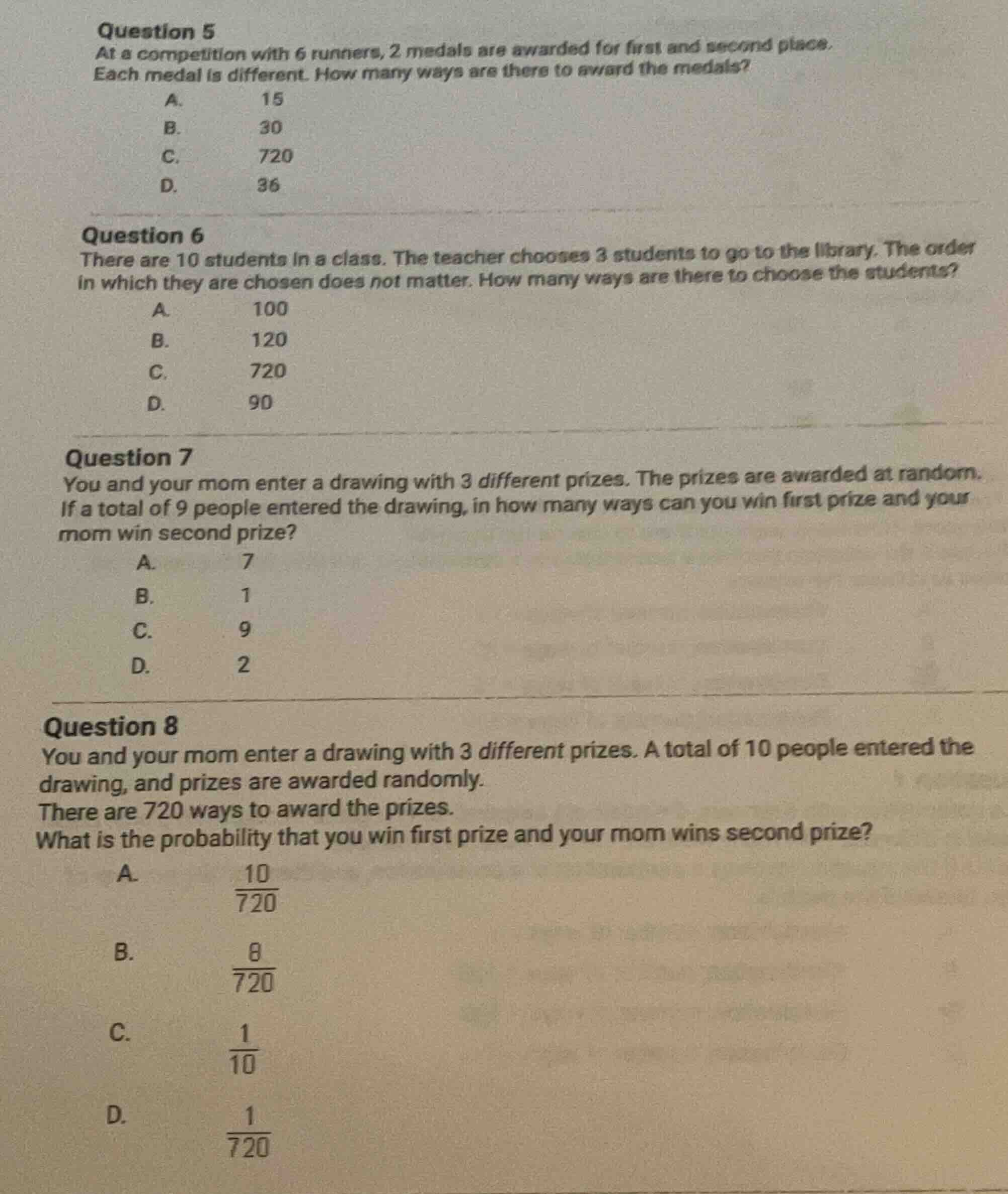 question 5 at a competition with 6 runners, 2 medals are awarded for fi…