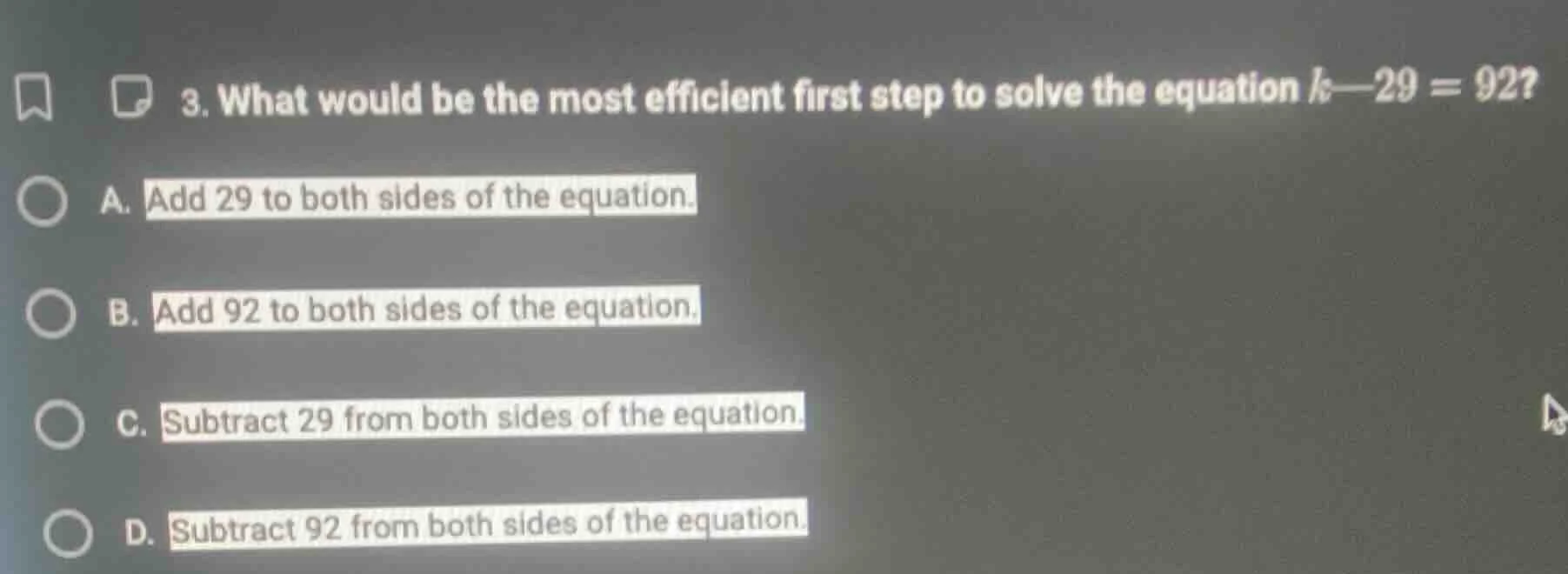3. what would be the most efficient first step to solve the equation $k…