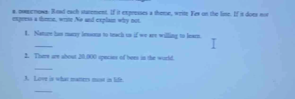a. directions: read each statement. if it expresses a theme, write yes …