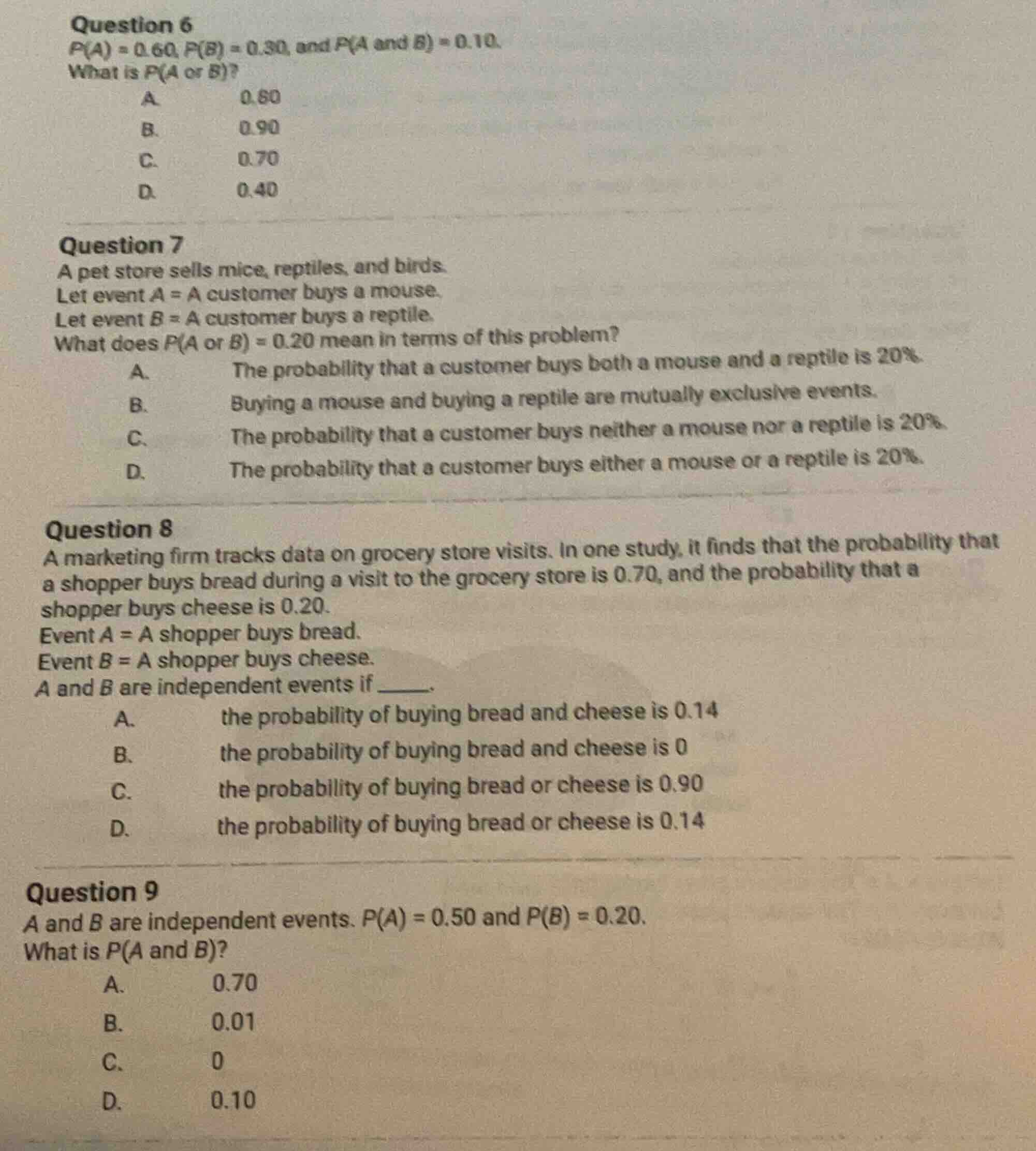 question 6 $p(a) = 0.60$, $p(b) = 0.30$, and $p(a \\text{ and } b) = 0.…