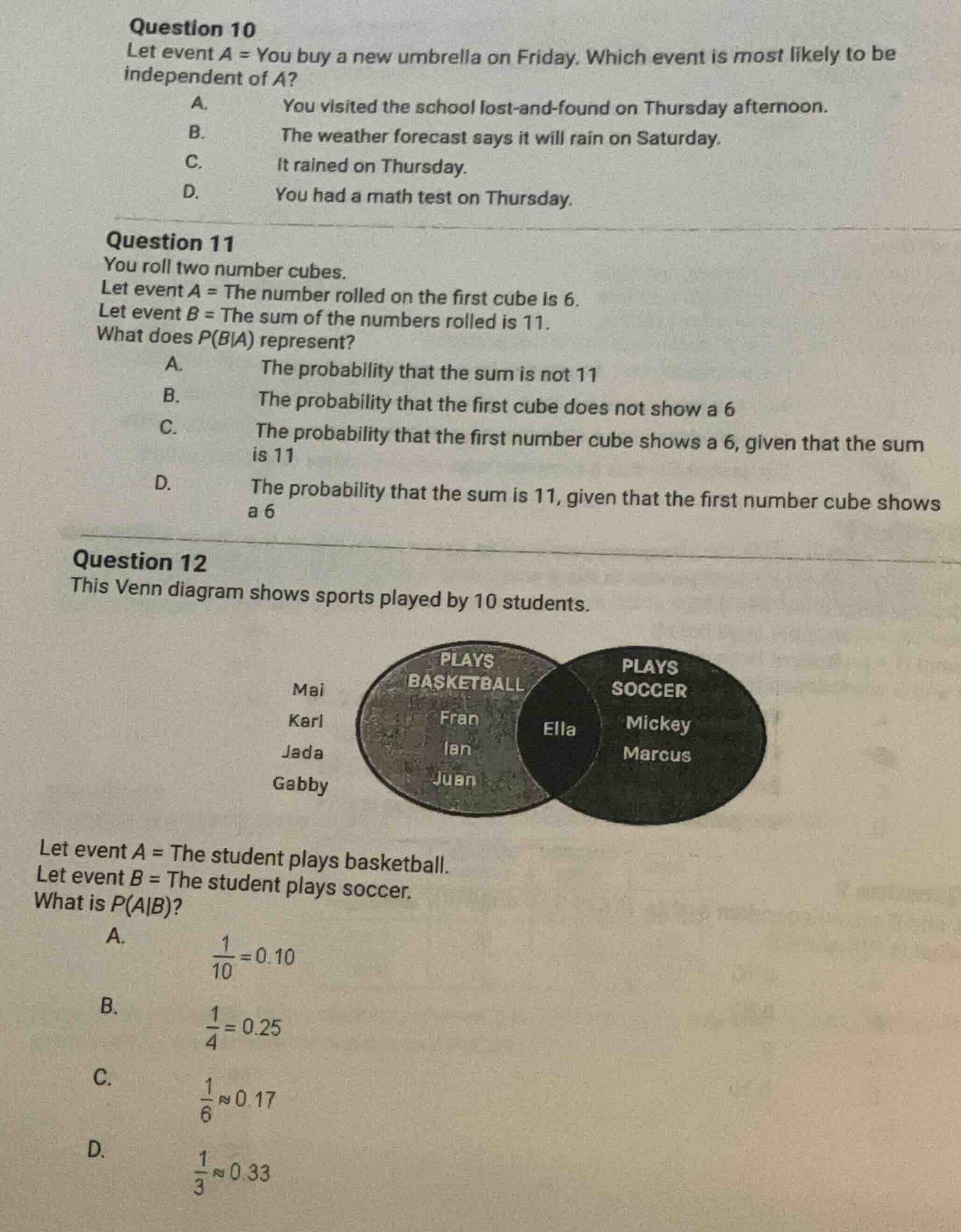 question 10 let event a = you buy a new umbrella on friday. which event…