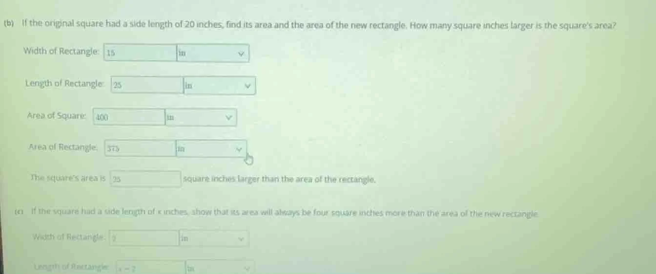 (b) if the original square had a side length of 20 inches, find its are…