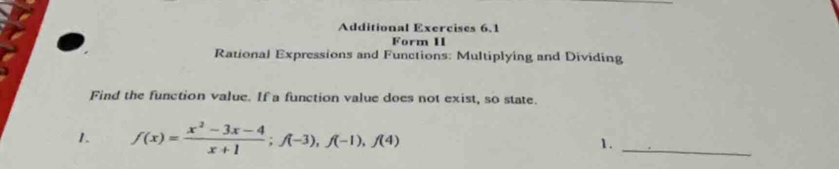 additional exercises 6.1 form ii rational expressions and functions: mu…