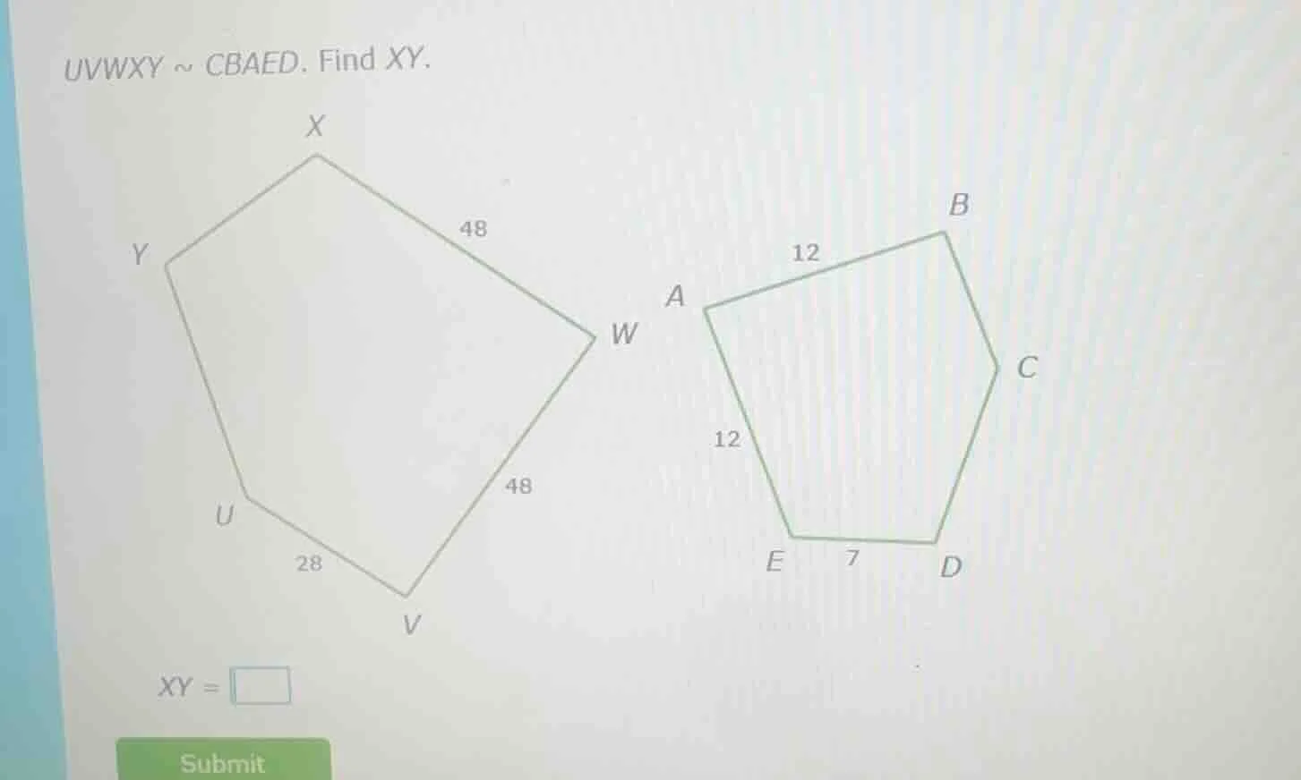 $uvwxy \\sim cbaed$. find $xy$. $xy = \\square$ submit