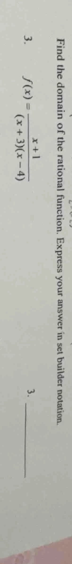 3. find the domain of the rational function. express your answer in set…