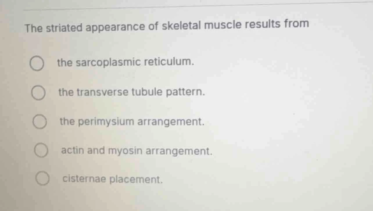 the striated appearance of skeletal muscle results from the sarcoplasmi…