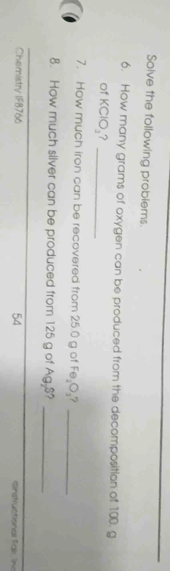 solve the following problems. 6. how many grams of oxygen can be produc…