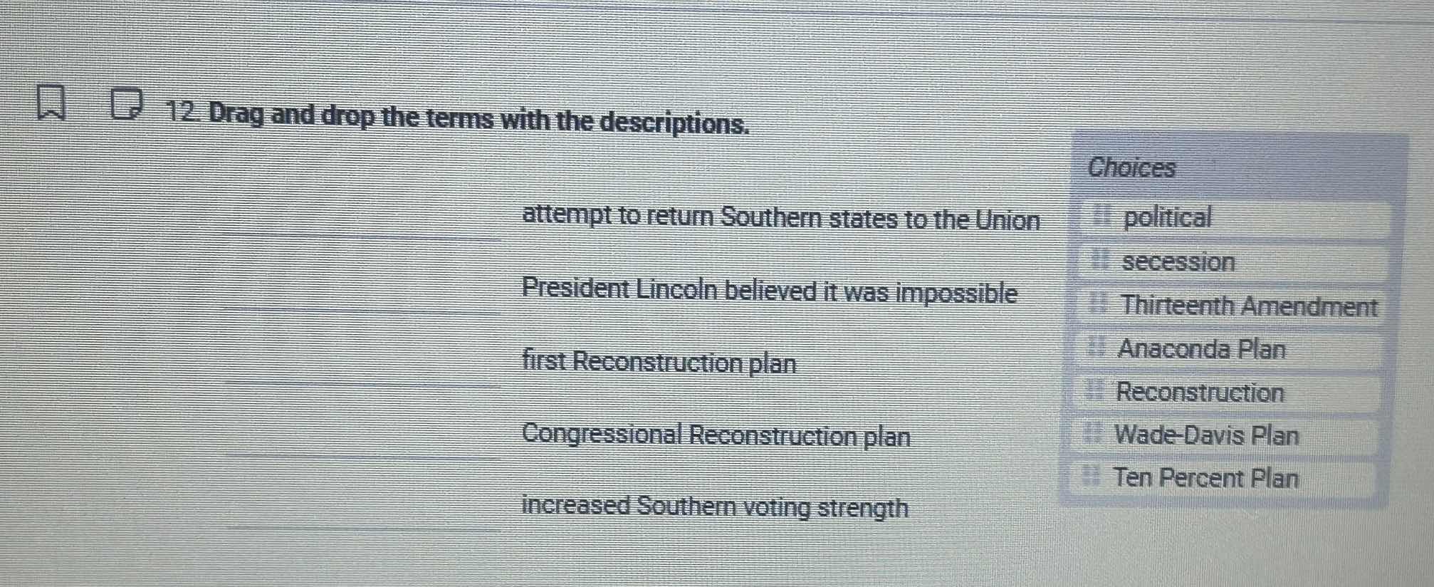 12. drag and drop the terms with the descriptions. attempt to return so…