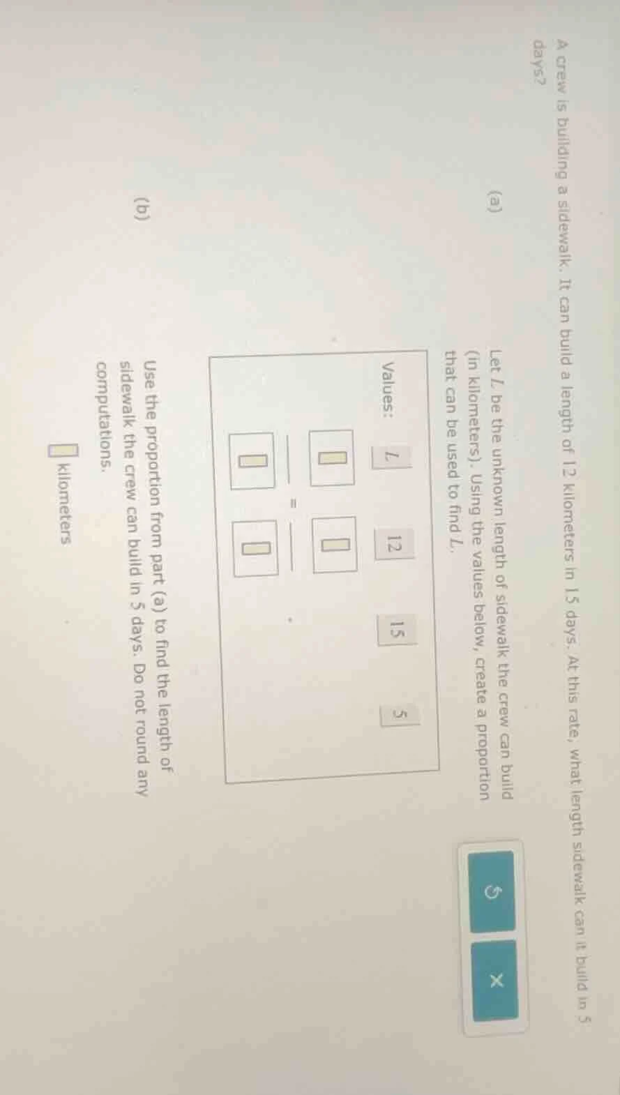 a crew is building a sidewalk. it can build a length of 12 kilometers i…