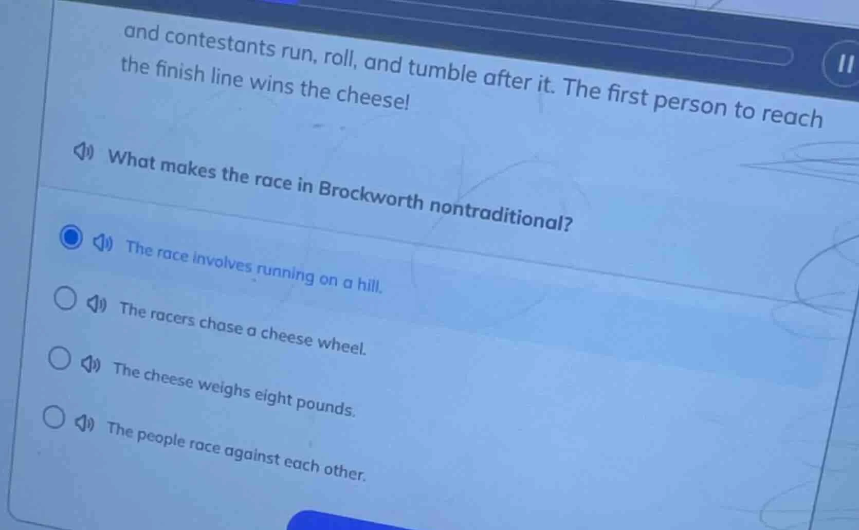 and contestants run, roll, and tumble after it. the first person to rea…