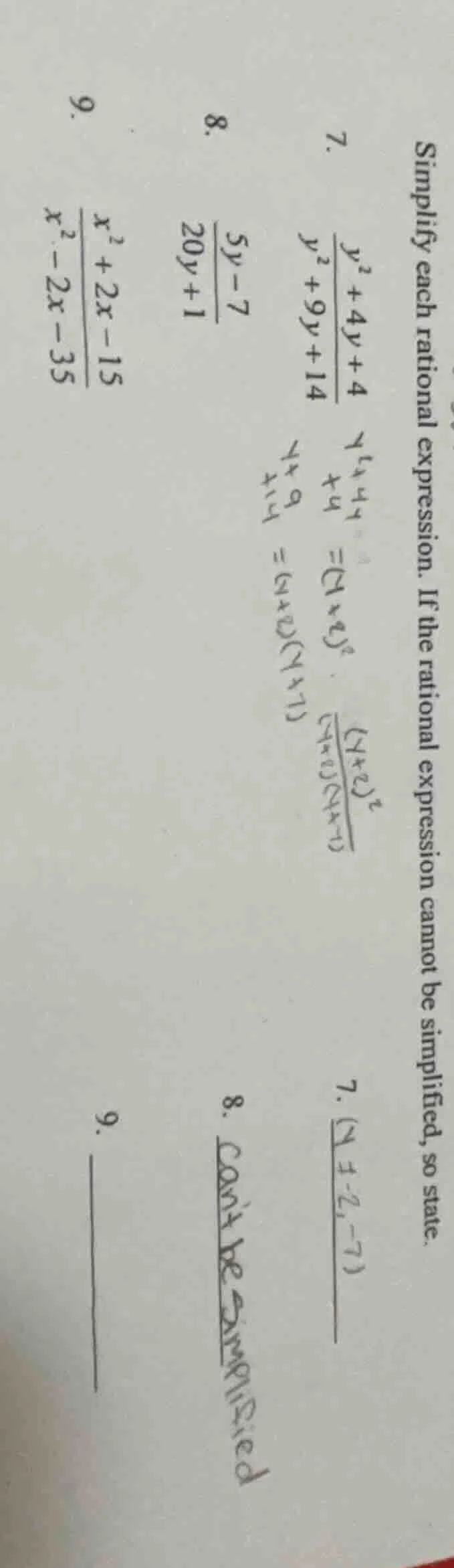 simplify each rational expression. if the rational expression cannot be…