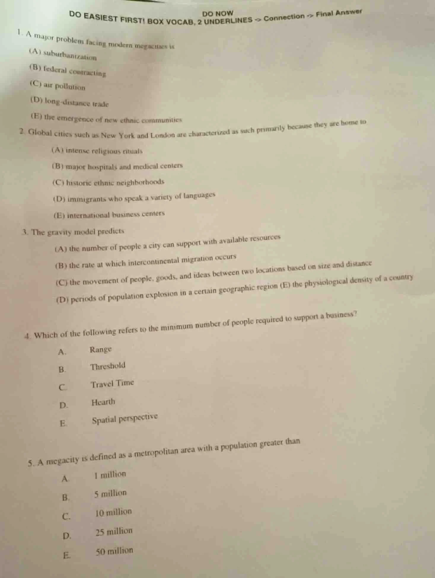 do now do easiest first! box vocab, 2 underlines -> connection -> final…