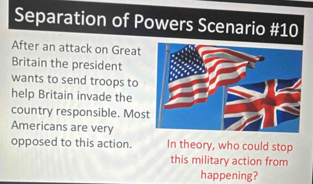 separation of powers scenario #10 after an attack on great britain the …