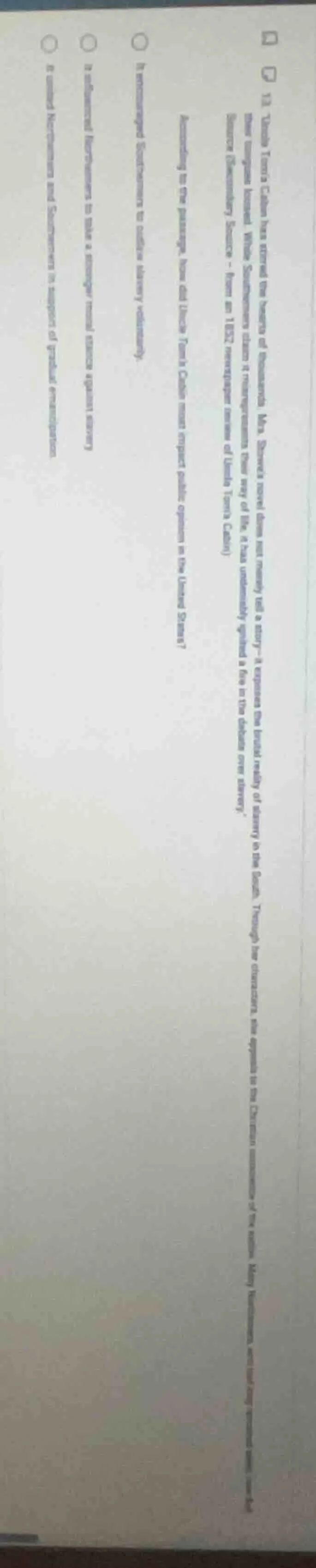 13. uncle toms cabin has stirred the hearts of thousands. mrs. stowes n…