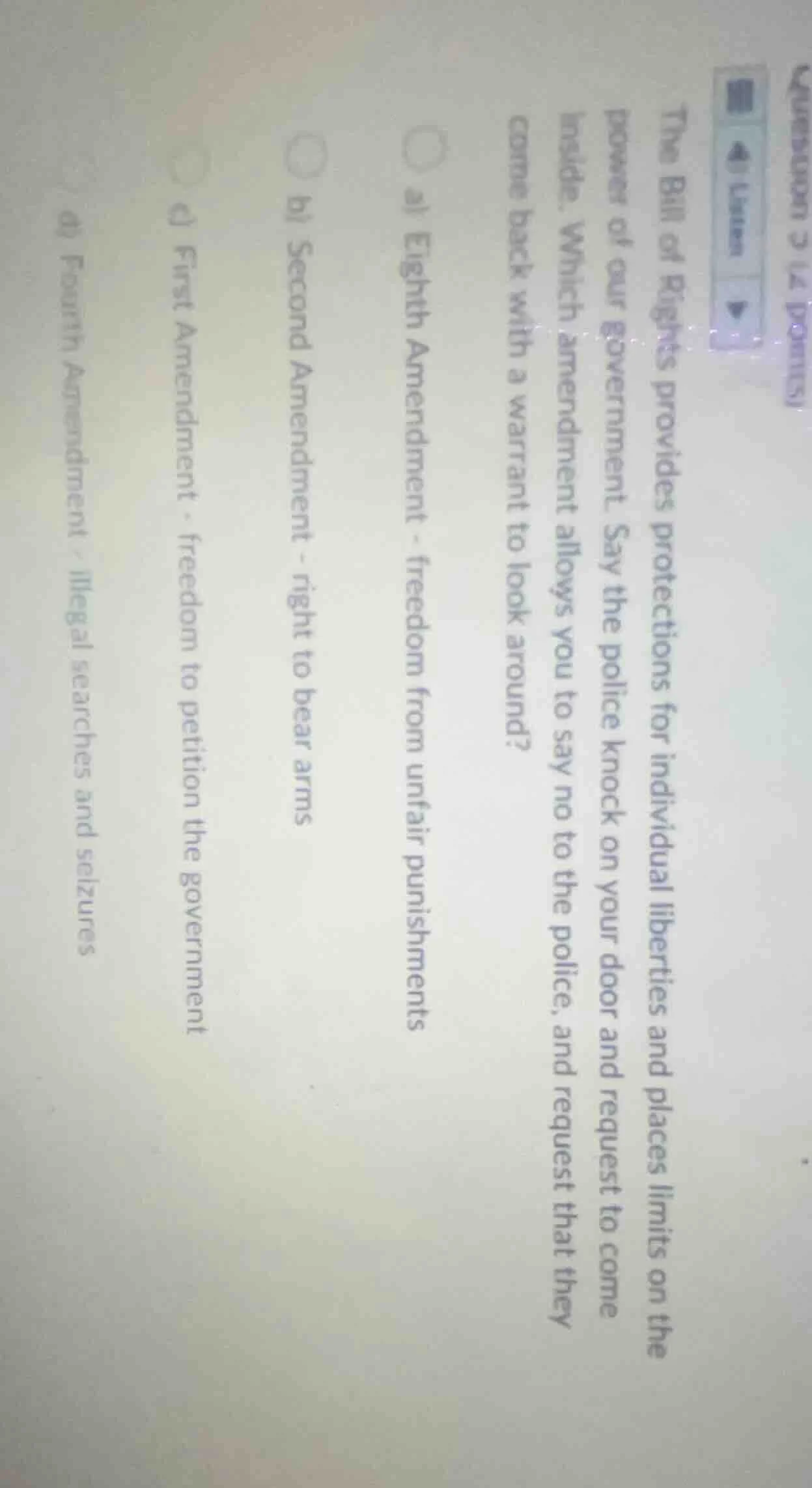 question 3 (2 points)listenthe bill of rights provides protections for …