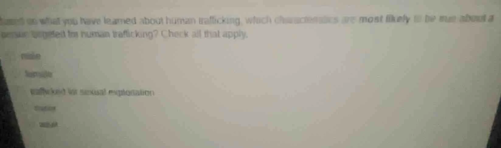 based on what you have learned about human trafficking, which character…