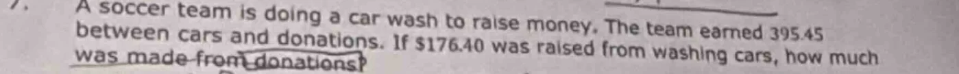7. a soccer team is doing a car wash to raise money. the team earned 39…