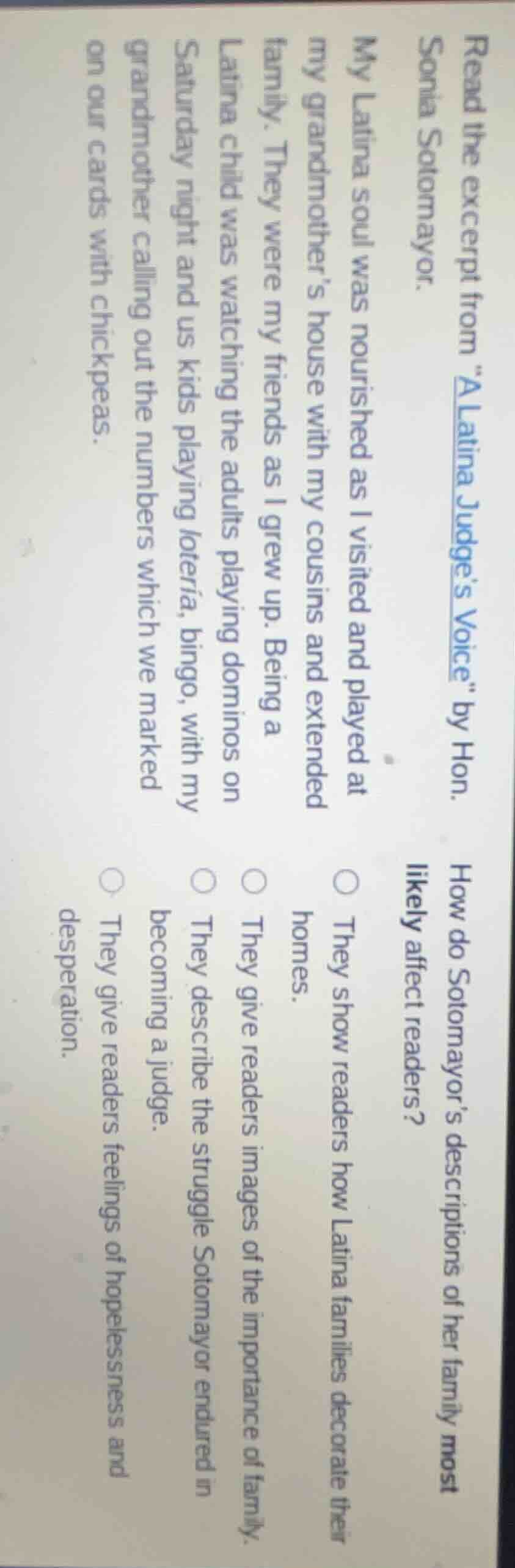 read the excerpt from \a latina judges voice\ by hon. sonia sotomayor. …