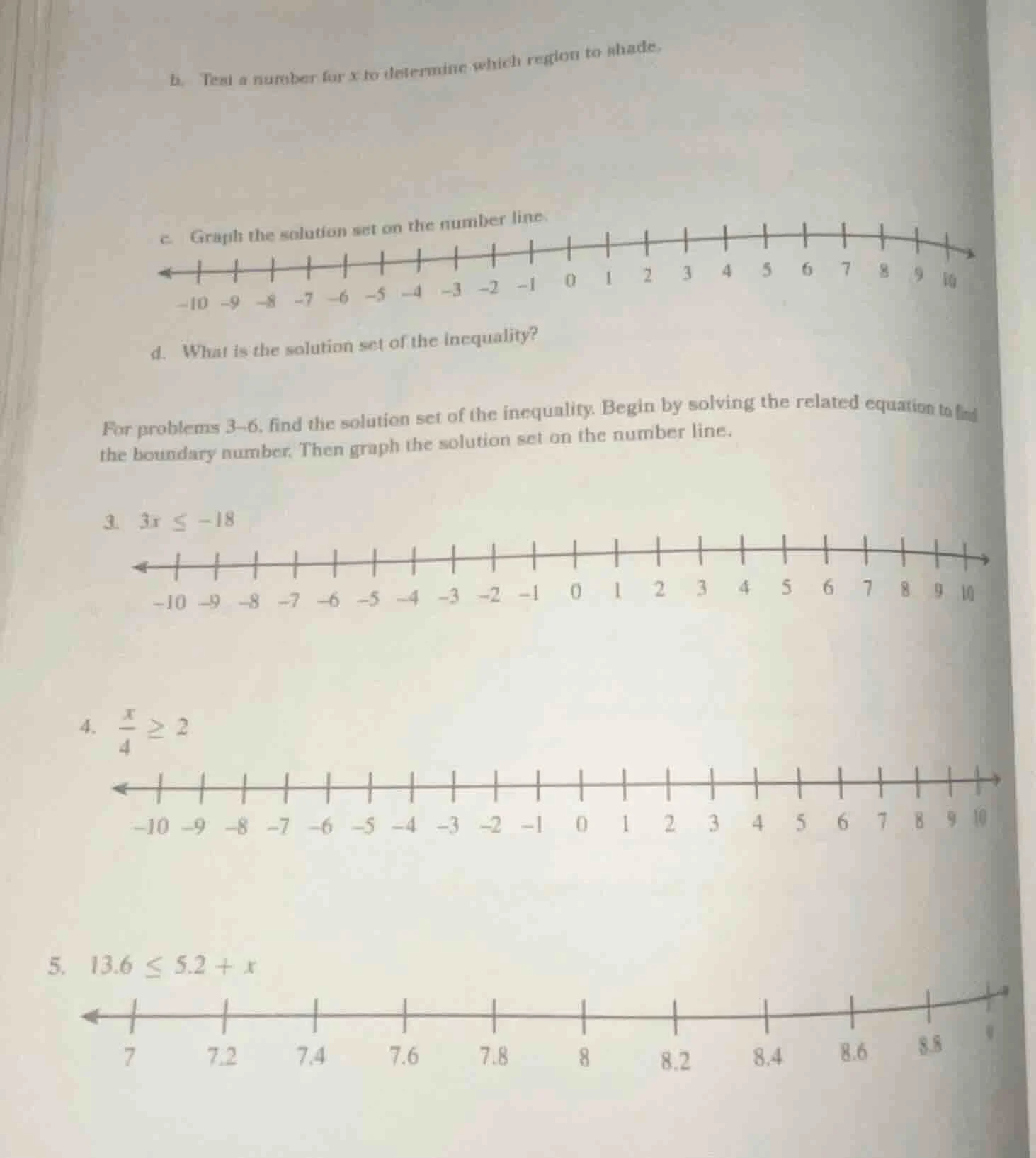 b. test a number for $x$ to determine which region to shade. c. graph t…
