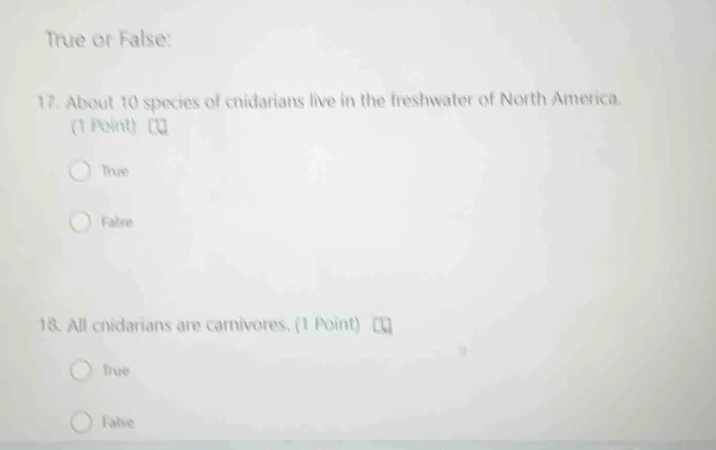 true or false: 17. about 10 species of cnidarians live in the freshwate…