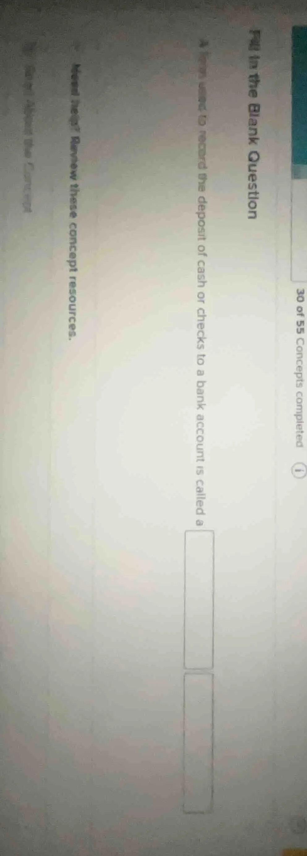 fill in the blank question 30 of 55 concepts completed a form used to r…