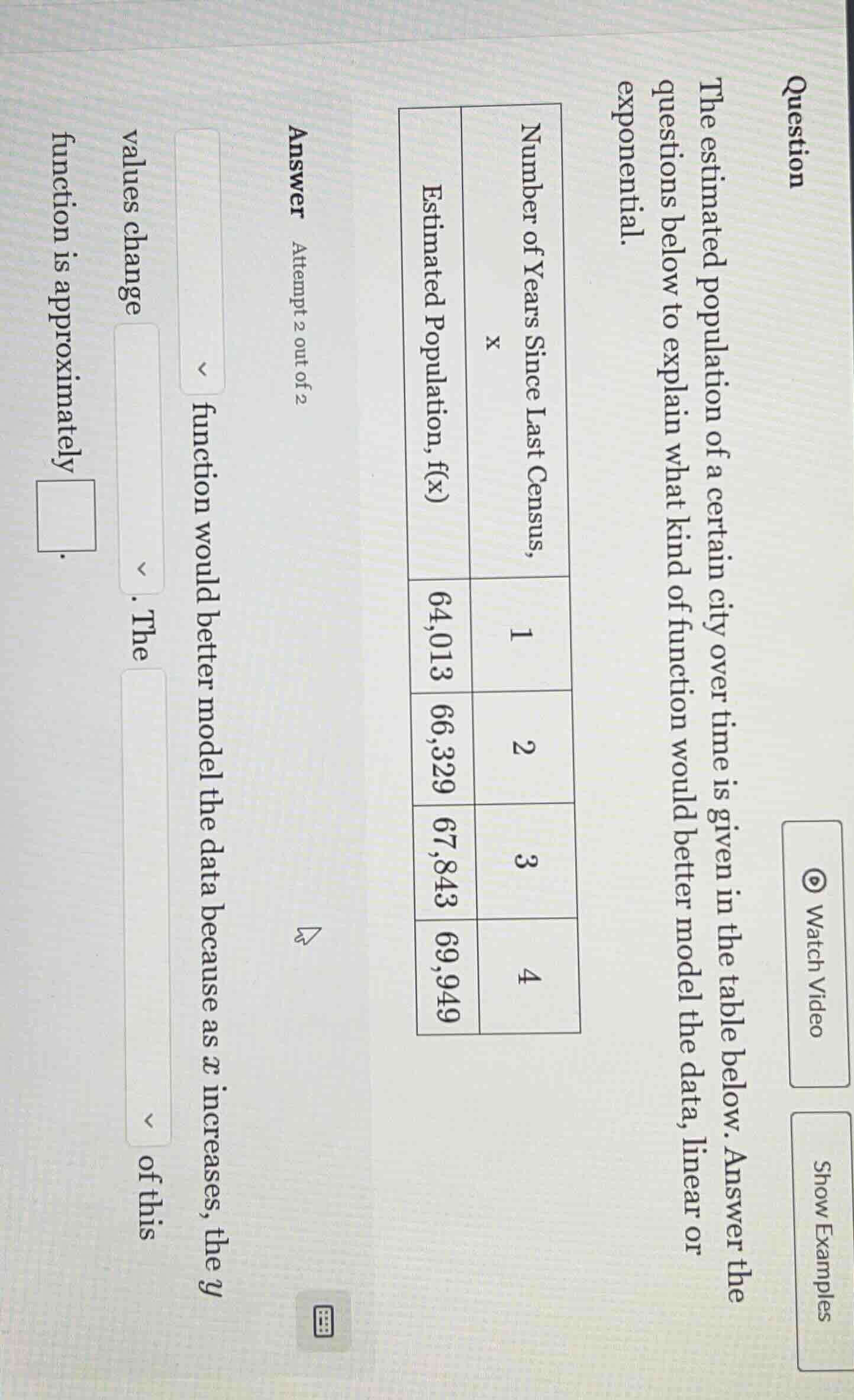 question the estimated population of a certain city over time is given …