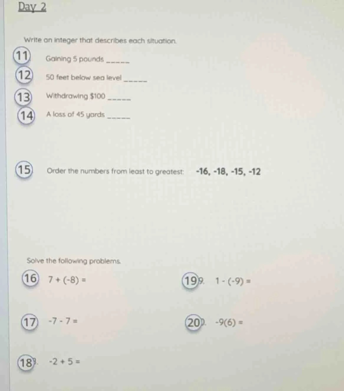 day 2 write an integer that describes each situation. 11. gaining 5 pou…