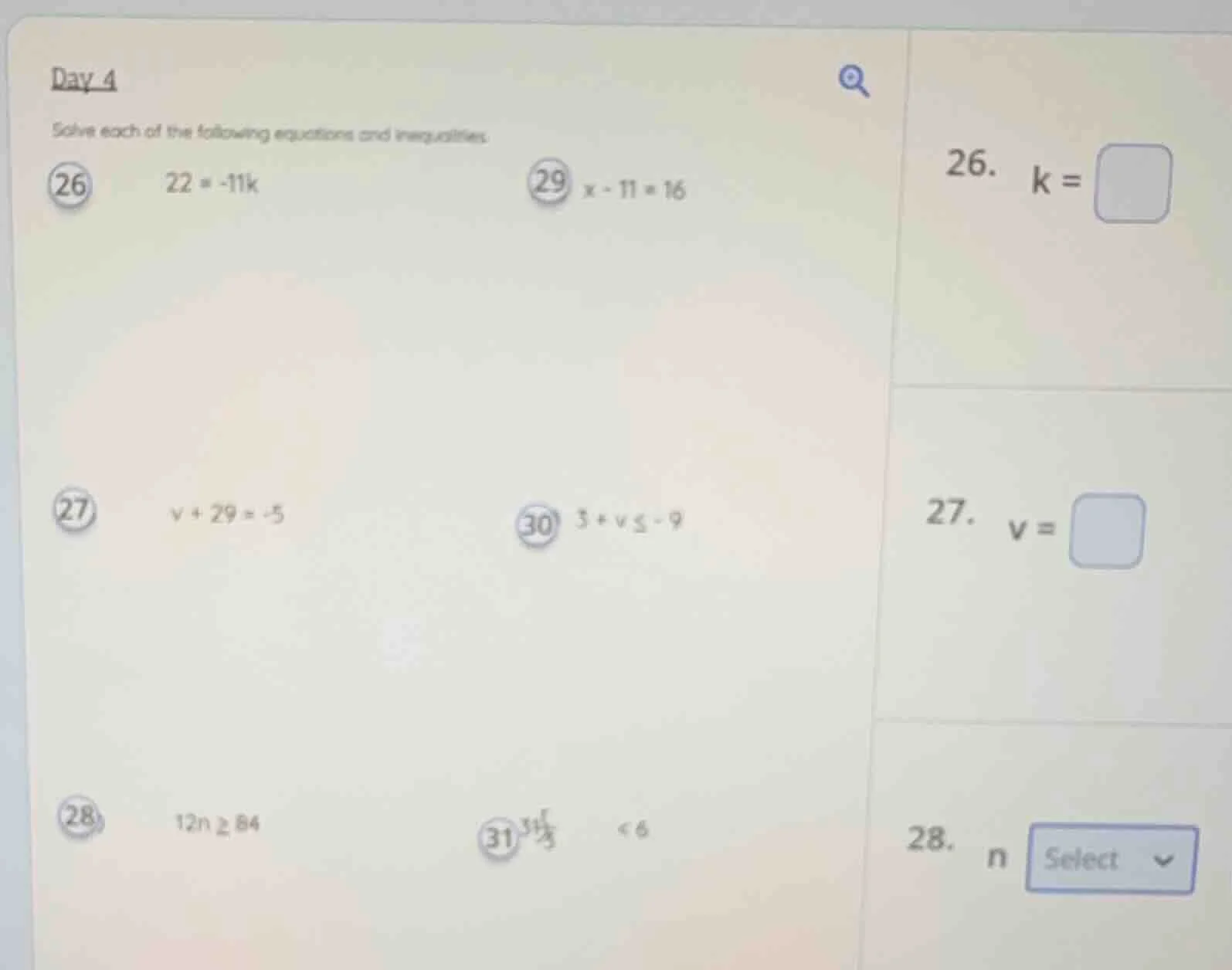 day 4 solve each of the following equations and inequalities. 26. $22 =…
