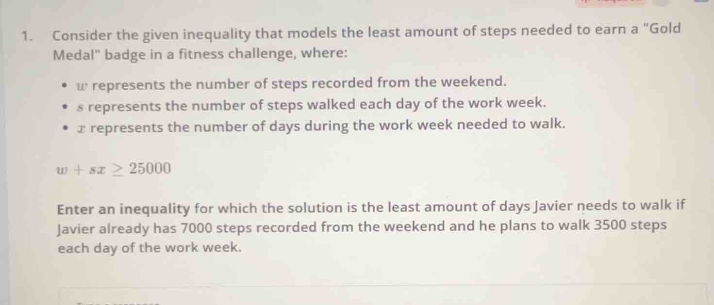 1. consider the given inequality that models the least amount of steps …