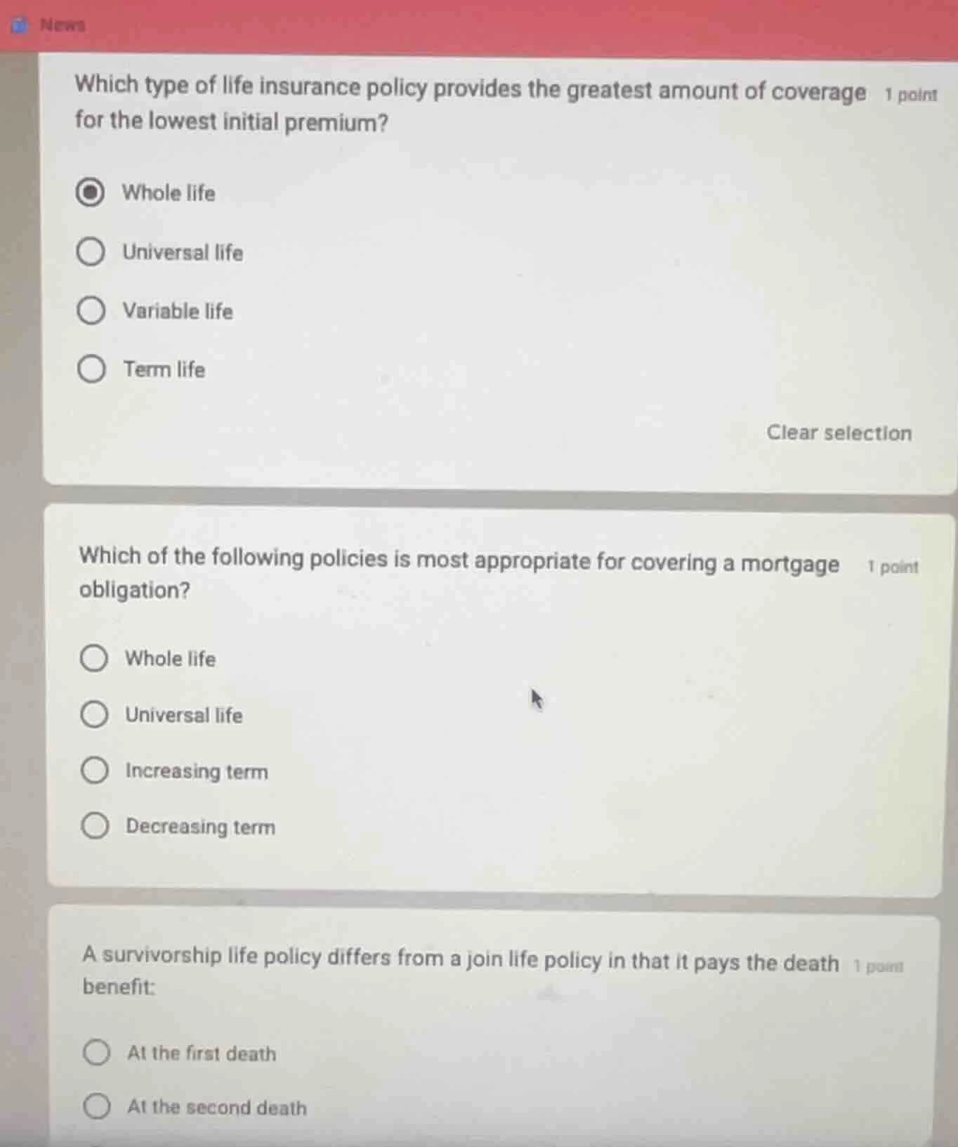 1 point which type of life insurance policy provides the greatest amoun…