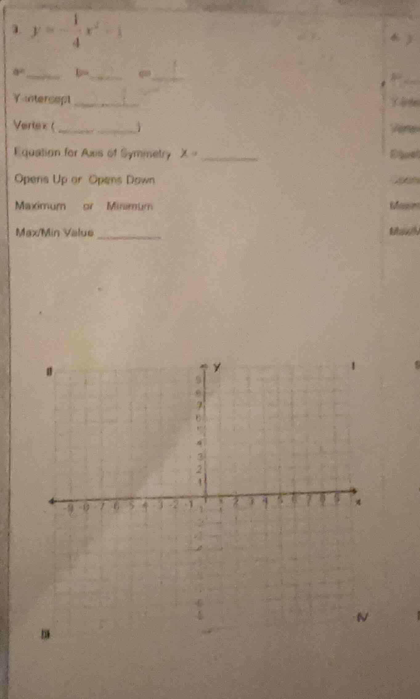 3. $y = -\frac{1}{4}x^2 - 1$$a=$______ $b=$______ $c=$______y-intercept…