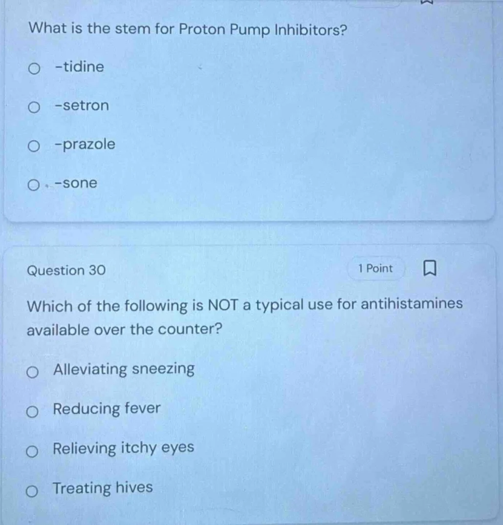 what is the stem for proton pump inhibitors? ○ -tidine ○ -setron ○ -pra…