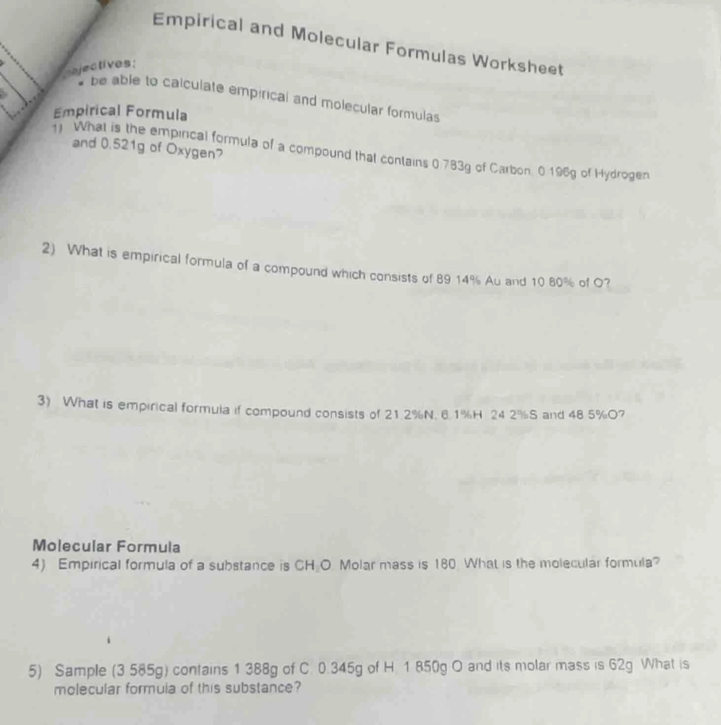 empirical and molecular formulas worksheet objectives: • be able to cal…