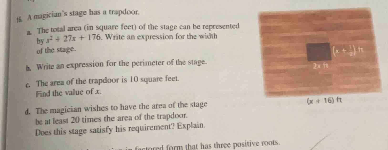 16. a magicians stage has a trapdoor. a. the total area (in square feet…