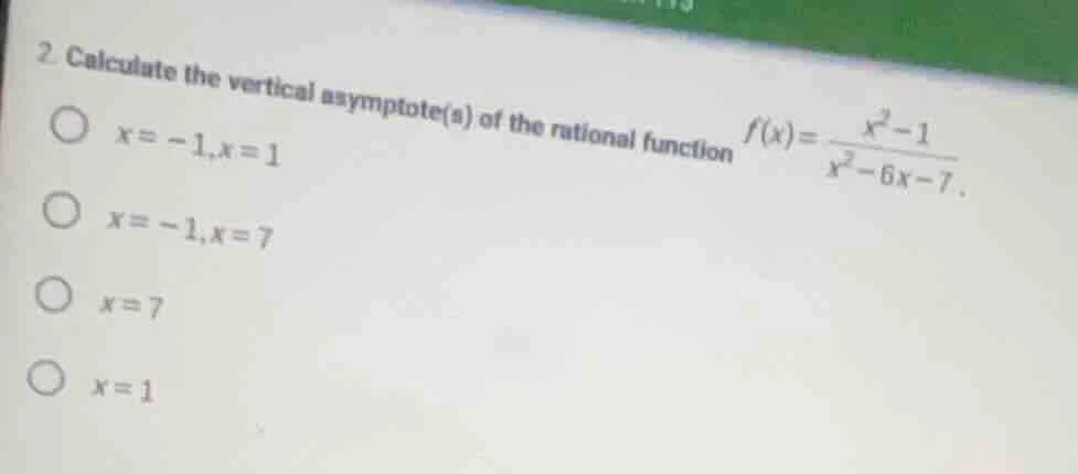 2. calculate the vertical asymptote(s) of the rational function $f(x)=\…