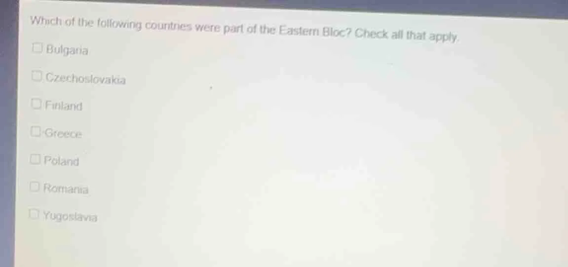 which of the following countries were part of the eastern bloc? check a…