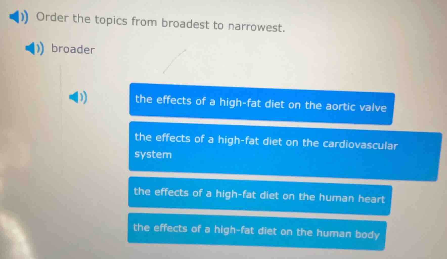 order the topics from broadest to narrowest. broader the effects of a h…